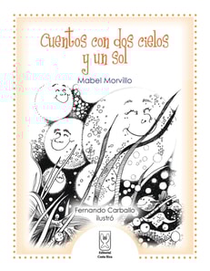 Cuentos con dos cielos y un sol