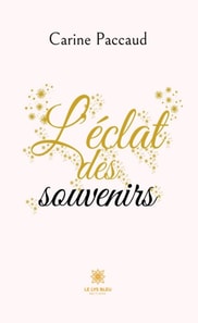 L'eclat des souvenirs