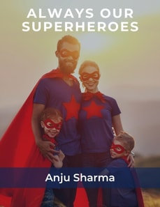 Always Our Superheroes