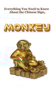 Everything You Need to Know About the Chinese Sign, Monkey