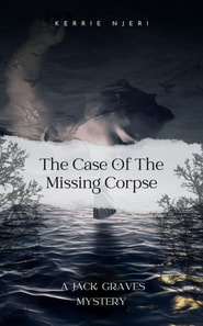 Case of The Missing Corpse