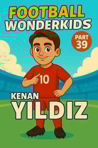 Football Wonderkids: Kenan Yildiz