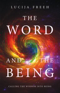 WORD AND THE BEING