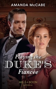 Playing The Duke's Fiancee