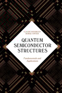 Quantum Semiconductor Structures