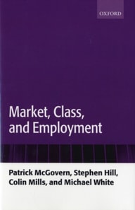 Market, Class, and Employment