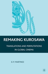 Remaking Kurosawa