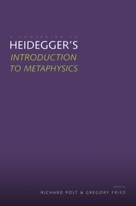 Companion to Heidegger's "Introduction to Metaphysics"