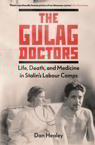 Gulag Doctors