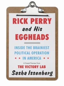 Rick Perry and His Eggheads