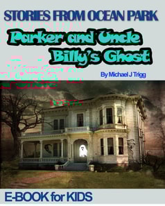 Parker and Uncle Billy's Ghost