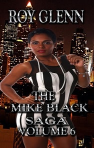 Mike Black Saga Volume 6