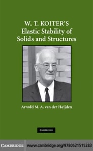 W. T. Koiter's Elastic Stability of Solids and Structures