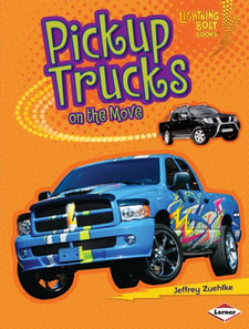 Pickup Trucks on the Move