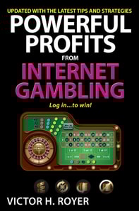 Powerful Profits From Internet Gambling