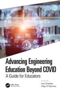Advancing Engineering Education Beyond COVID
