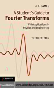 Student's Guide to Fourier Transforms