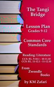&quote;The Tangi Bridge&quote; Common Core Standards Lesson Plans