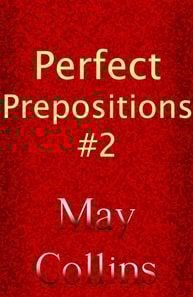 Perfect Prepositions #2