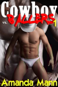 Cowboy Vs. Ballers 1