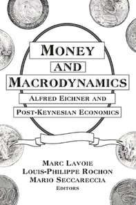 Money and Macrodynamics