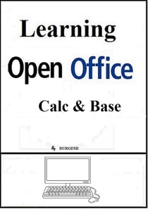 Learning Open Office - Calc & Base