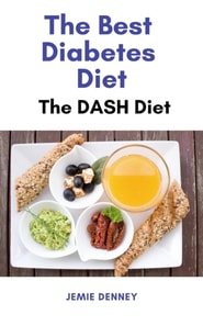 Best Diabetes Diet - The Dash Diet