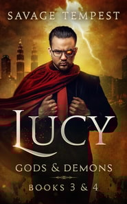 Lucy: Gods and Demons