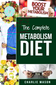 Complete Metabolism Diet