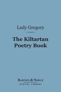Kiltartan Poetry Book (Barnes & Noble Digital Library)
