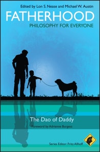 Fatherhood - Philosophy for Everyone