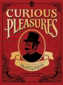 Curious Pleasures