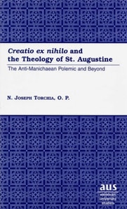  Creatio ex nihilo  and the Theology of St. Augustine