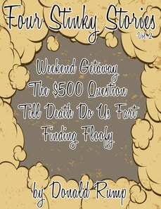 Four Stinky Stories: Vol. 2