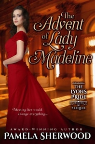 Advent of Lady Madeline