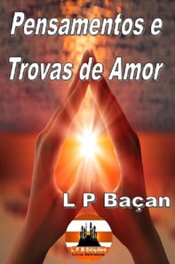 Pensamentos e Trovas de Amor