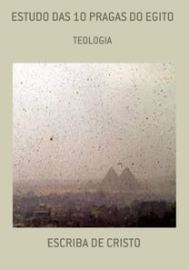AS DEZ PRAGAS DO EGITO