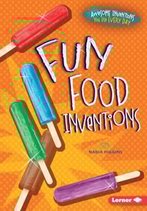 Fun Food Inventions