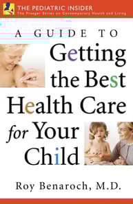 Guide to Getting the Best Health Care for Your Child