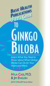 User's Guide to Ginkgo Biloba