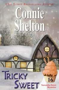 Tricky Sweet: A Sweet's Sweets Bakery Mystery