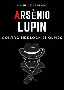 Arsenio Lupin contro Herlock Sholmès