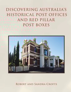 Discovering Australia's Historical Post Offices and Red Pillar Post Boxes