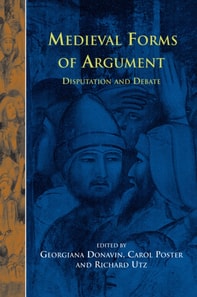 Disputatio 5: Medieval Forms of Argument: Disputation and Debate