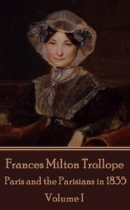 Paris and the Parisians in 1835 - Volume I