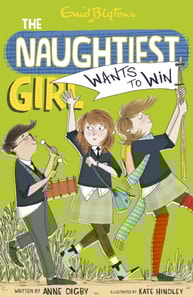 Naughtiest Girl: Naughtiest Girl Wants To Win