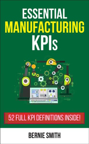 Essential Manufacturing KPIs