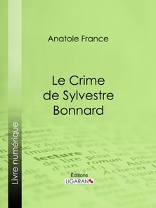Le Crime de Sylvestre Bonnard