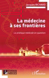 La médecine à ses frontières