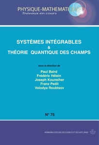 TVC n°75 : Systèmes intégrables et théorie quantique des champs
